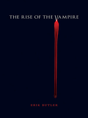 cover image of The Rise of the Vampire
